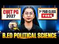 CUET PG MA Political Science | Free Demo Class | CUET PG Political Science Preparation