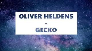 OLIVER HELDENS - GECKO (BASS BOOSTED / 8D AUDIO MUSIC)