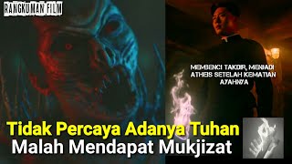 Tidak Percaya Tuhan Malah Mendapat Mukjizat - Alur Cerita Film The Divine Fury