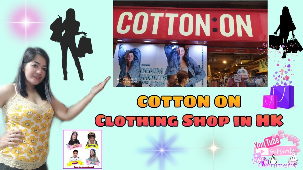 The Cotton On Shop in HK - YouTube