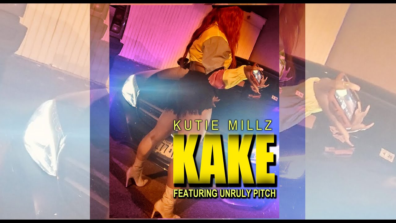 Kutie Millz Ft. Unruly Pitch - Kake  (Official Audio)