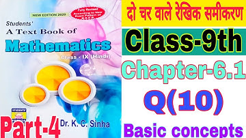 दो चर वाले रेखिक समीकरण | Dr kc sinha math solution class 9 chapter 6.1 | class 9th math chapter 6.1