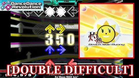 【DDR 2014】 灼熱 Beach Side Bunny / DJ Mass MAD Izm* [DOUBLE DIFFICULT] 譜面確認+Clap