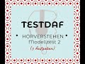 TestDaf | Hörverstehen (2) | Musterprüfung | NEU