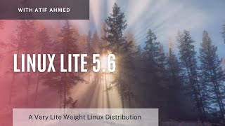 Linux Lite Overview
