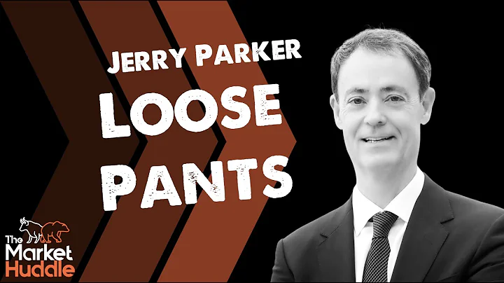 Loose Pants (guest: Jerry Parker) - Market Huddle Ep.174