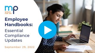 2023 Employee Handbooks: Compliance and Best Practices