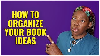 5 Simple Steps To Create A Killer Book Outline