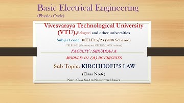 VTU| CONCEPT OF KCL AND KVL THEORY| 18ELE13/23 Module 1 Class No-6