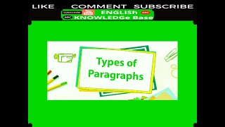Types or Kinds of Paragraphs