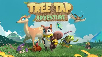 Tree Tap Adventure Game Trailer
