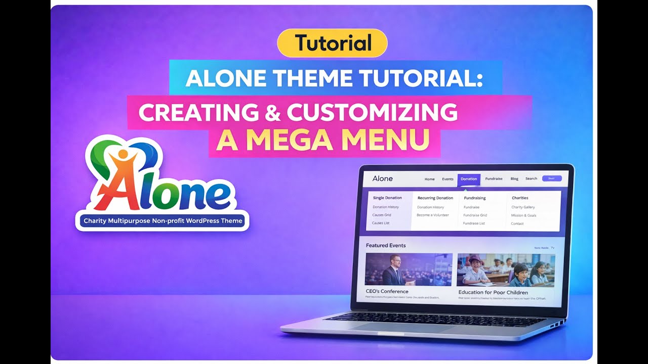 Alone Theme Tutorial: Creating & Customizing a Mega Menu - YouTube