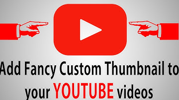 How To Add a CUSTOM  Thumbnail for YouTube videos  in [ Urdu / Hindi  ] Updated