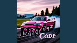 Full Drift Code (Original Mix) Guide