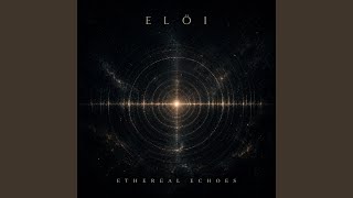 Ethereal Echoes