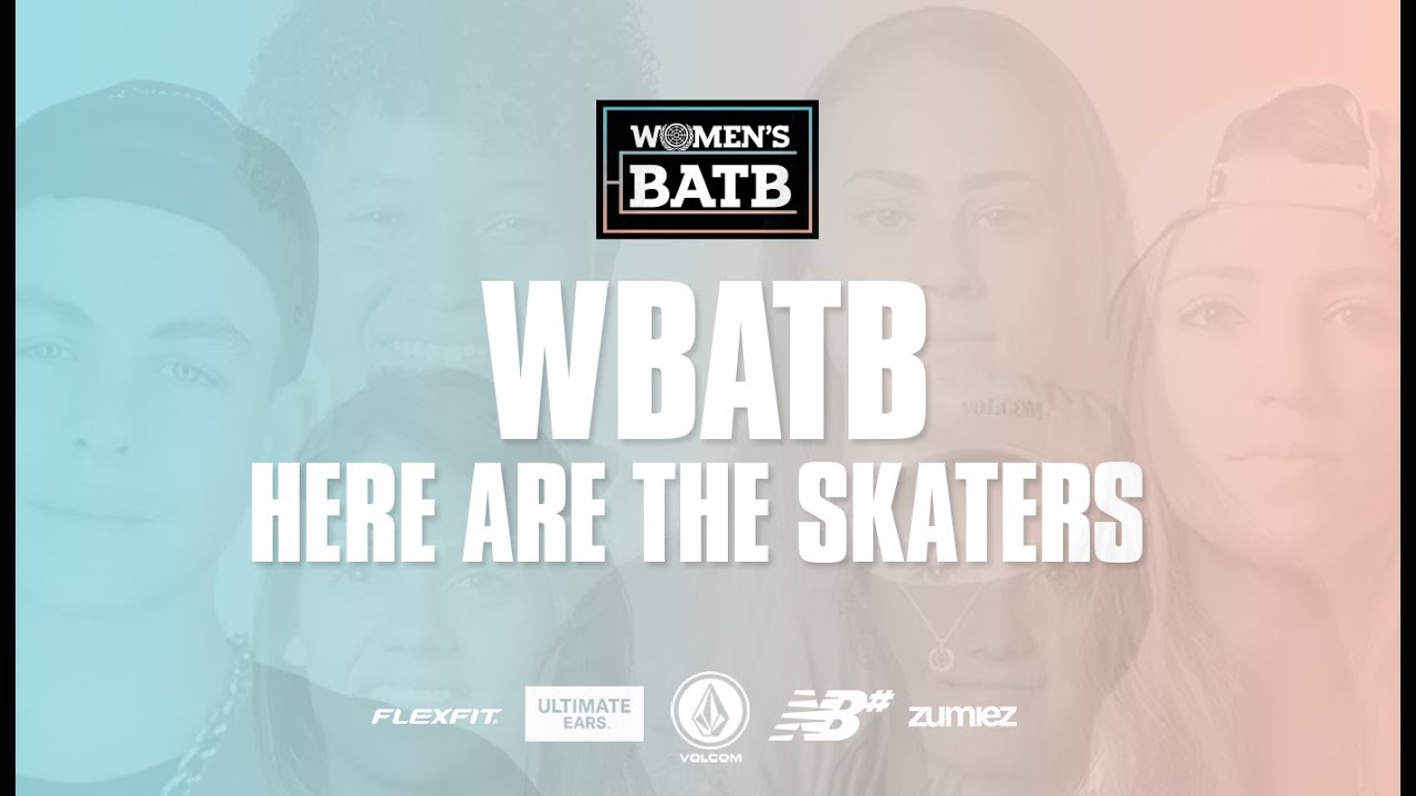 WBATB | Here Are The Skaters