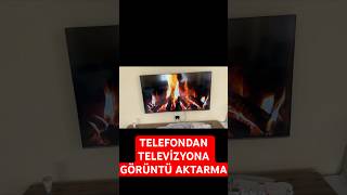 TELEFONU TELEVİZYONA YANSITMA (2026)