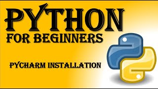 #4 Python Tutorial for Beginners | Python Editor | PyCharm - Installation and Projection Creation