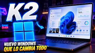 🔥 Microsoft por FIN Arreglará Windows 11… Esto es Windows K2 😳