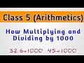 Class 5 Chapter 2 Mathematics : Multiplying and Dividing by 10 , 100 and 1000