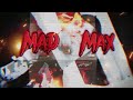 Mad Max [ Freestyle ] Video