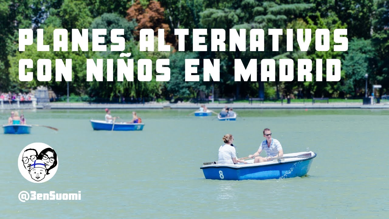 Madrid con Niños: Planes Alternativos