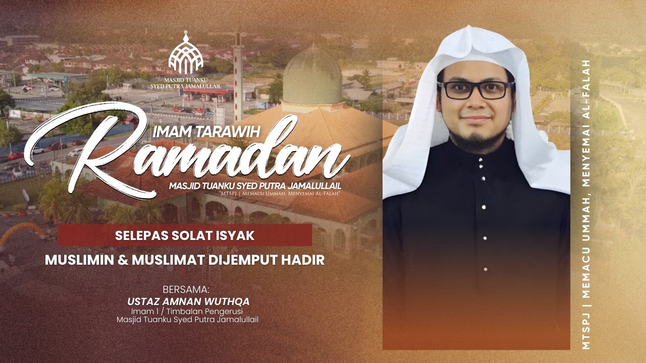 (🔴LIVE) Qiyam Ramadhan @ Masjid Tuanku Syed Putra Jamalullail