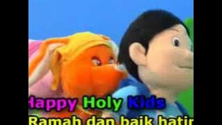 Lagu anak Indonesia: happy holy kids