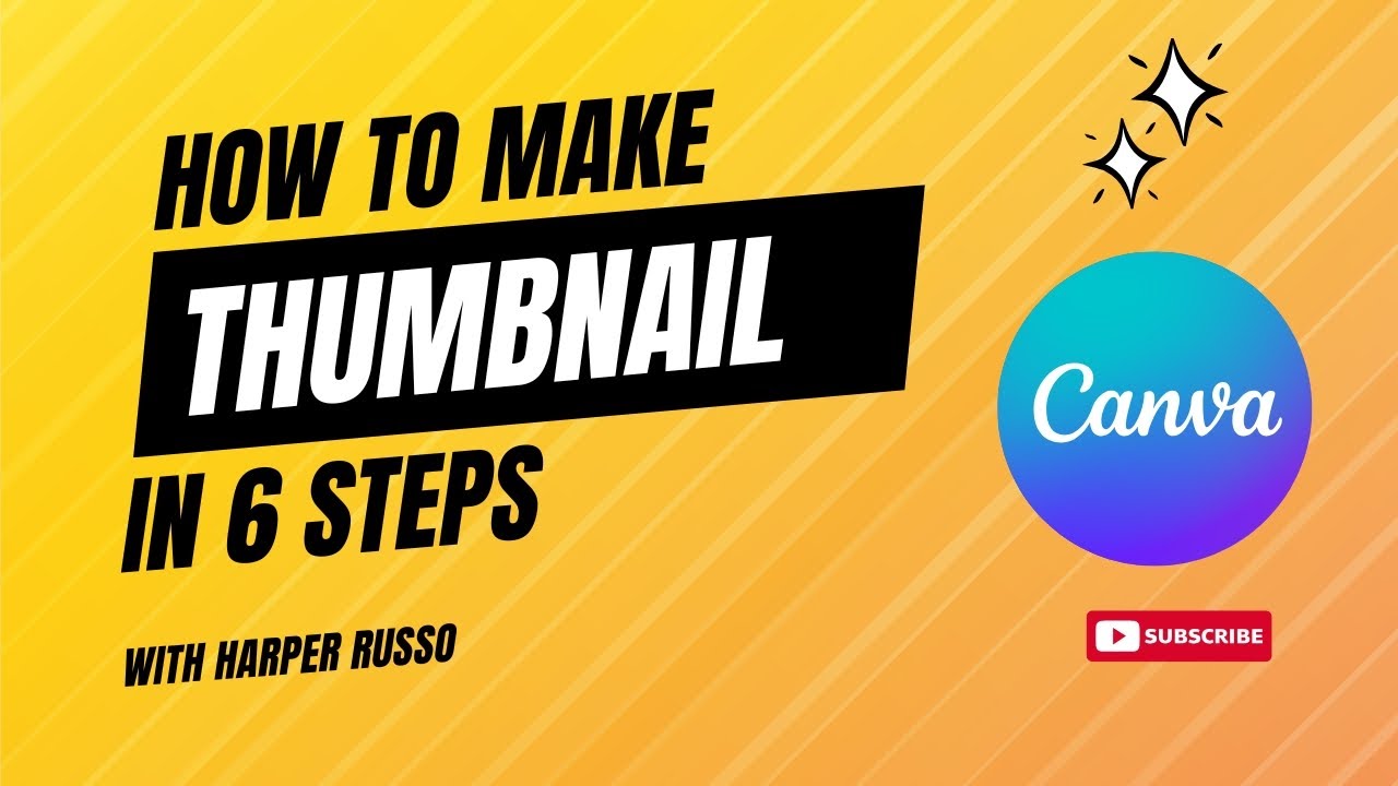 How to Create the Best YouTube Thumbnails with Canva | Step-by-Step ...