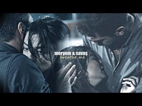 meryem & savaş - breathe me