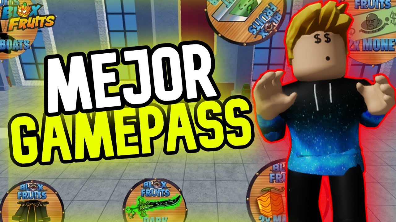 CUALES SON LOS MEJORES PASES DE BLOX FRUITS Y COMO CONSEGUIR TU PRIMER ...