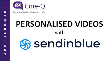 Sendinblue Personalised Videos
