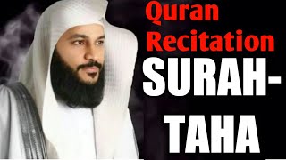 Most Beautiful Surah Taha Quran Recitation  By Abdul Rahman Al Ossi