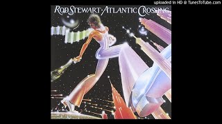 Too Much Noise (Early Version Of "Stone Cold Sober") / Rod Stewart トゥー・マッチ・ノイズ