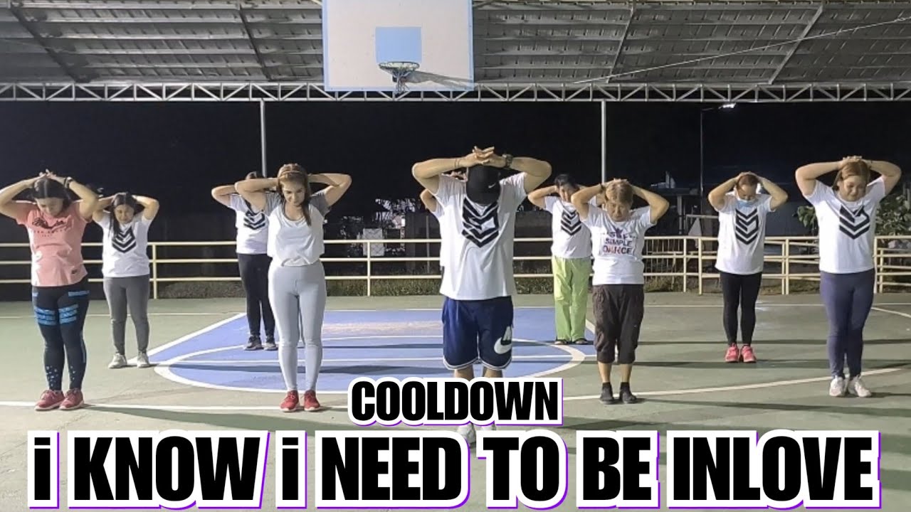 i know i need to be inlove - cooldown | dancw fitness | zumba _ simple dance