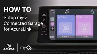 How to use myQ Connected Garage for AcuraLink screenshot 3