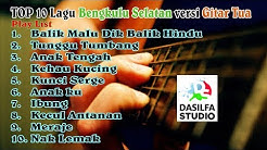 Top 10 Lagu Bengkulu Selatan Versi Gitar Tunggal  - Durasi: 1:38:06. 