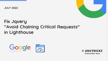 How to Fix Jquery "Avoid Chaining Critical Requests"  in Lighthouse | speedup your blog