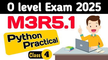 Python Practical 2025 | O level exam 2025 | M3R5 practical class | Previous year practical Question