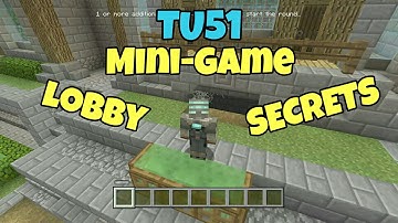 TU51 New Mini-Game Lobby Secrets! | Minecraft Console Edition