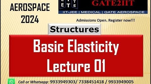 GATE Aerospace Engineering Lectures I Structures - Basic Elasticity - Lecture 01 I GATE AE Videos