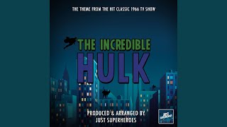 Download Lagu The Incredible Hulk (1966) Main Theme (From "The Incredible Hulk") Download Lagu The Incredible Hulk (1966) Main Theme (From "The Incredible Hulk")