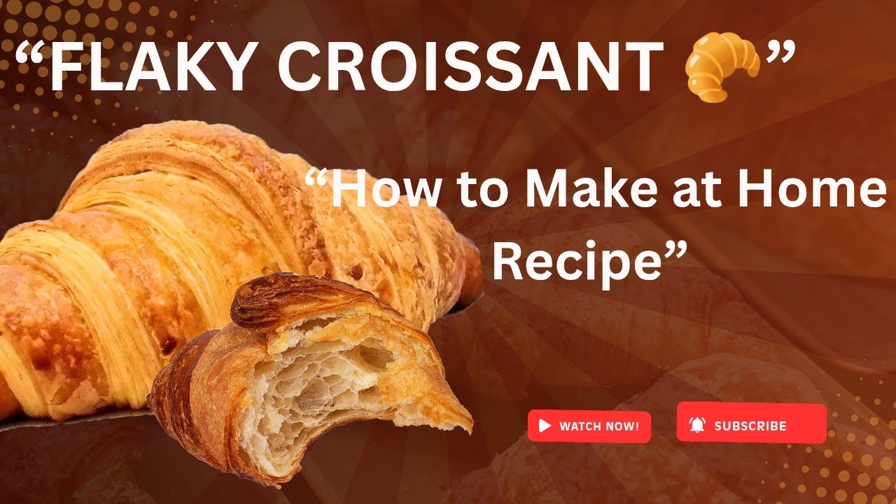 How to Make Flaky & Puffy Croissants at Home | Step-by-Step Egg Dough Recipe