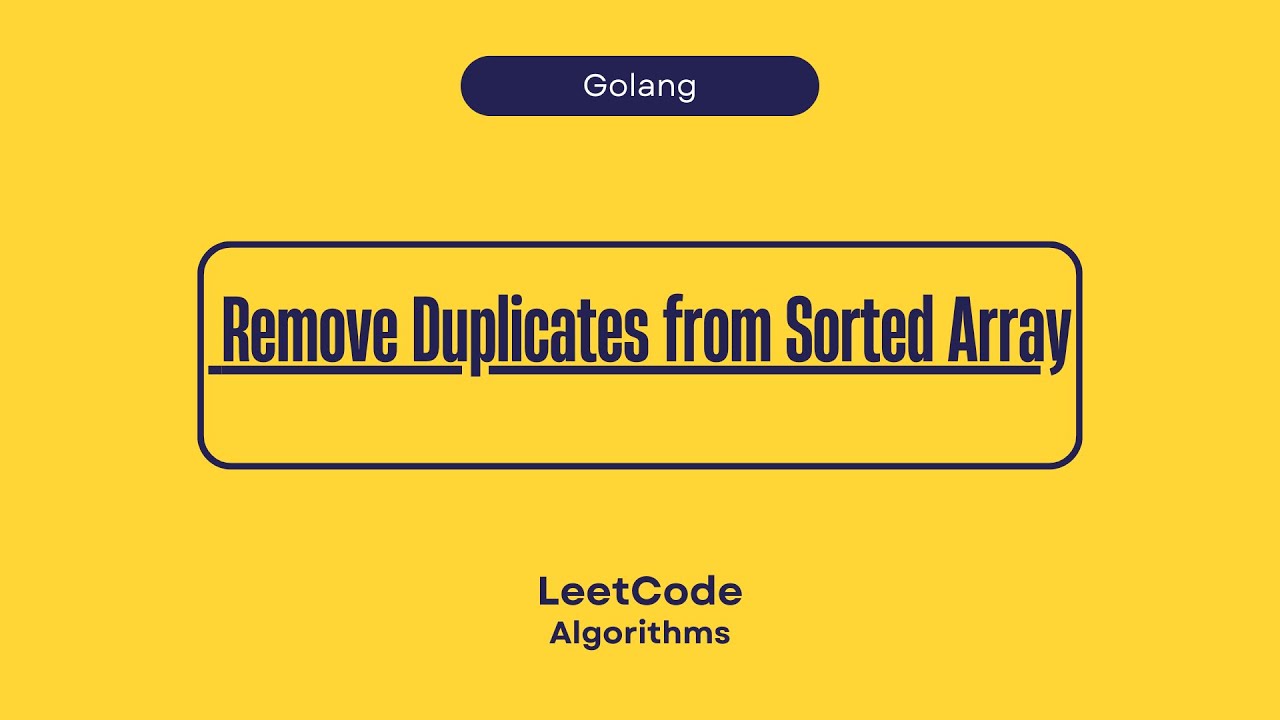 Remove Duplicates from Sorted Array - YouTube