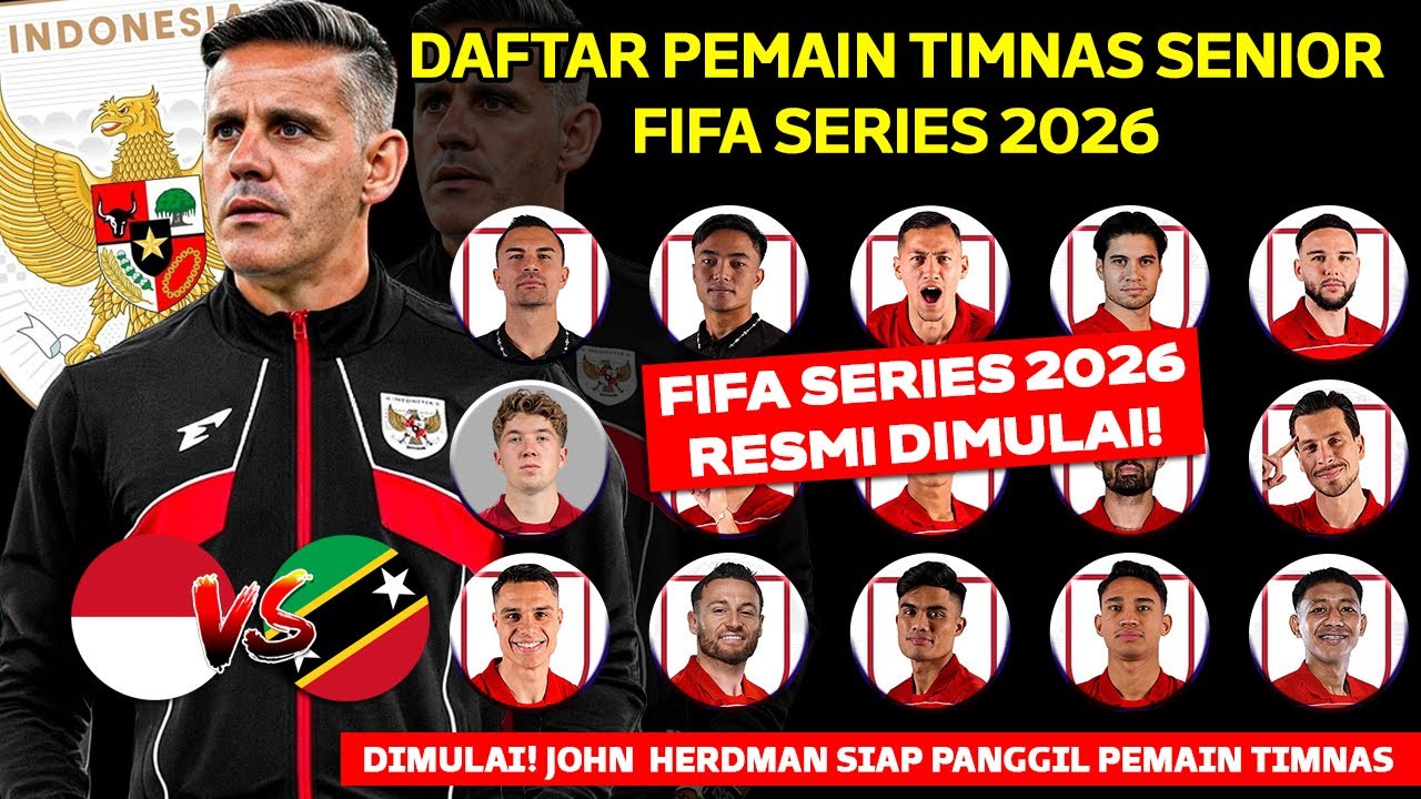 DIPANGGIL JOHN HERDMAN! Inilah Pemain Timnas Indonesia yang Tersedia di FIFA SERIES 2026