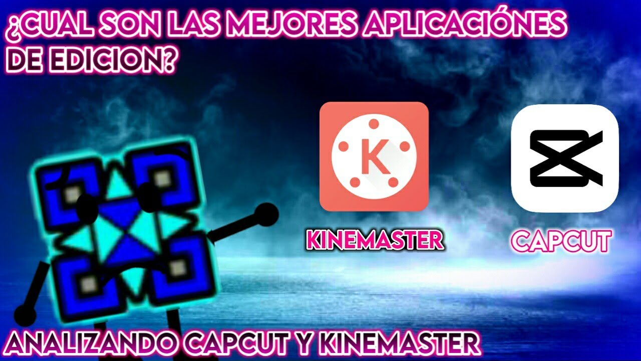¿CUÁL ES EL MEJOR APP DE EDICION? - Kinemaster vs Capcut - BryceFlores