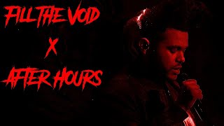 Fill The Void x After Hours (Tiktok Remix Mashup) The Weeknd Resimi
