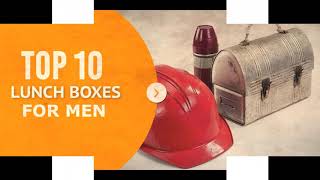 Best Men's Lunch Boxes for Construction Work