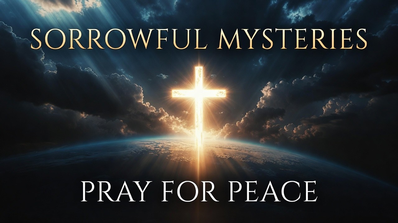 Pray for Peace! Sorrowful Mysteries 🙏