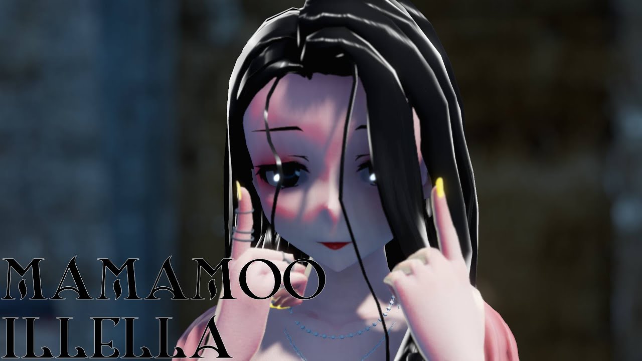 [MMD] MAMAMOO - ILLELLA